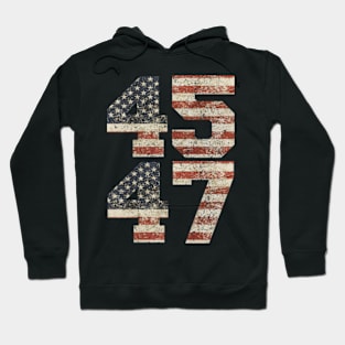 Trump 2024 45 47 Vintage American Flag Retro 4547 Trump 2024 Hoodie